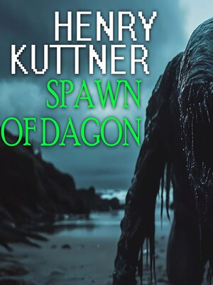cover image of Spawn of Dagon